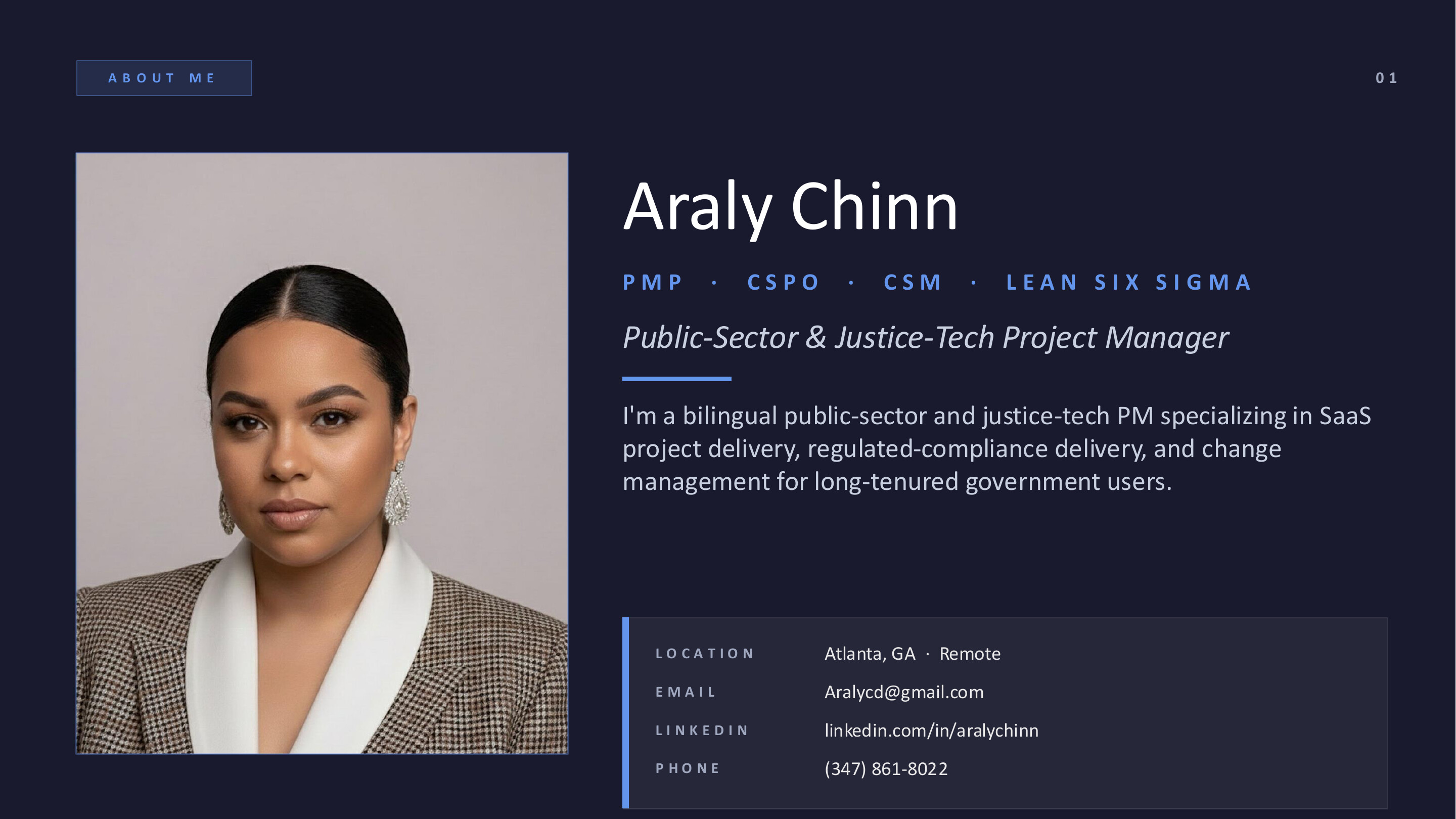 About Me — Araly Chinn, PMP, CSPO, CSM, Lean Six Sigma, Public-Sector & Justice-Tech Project Manager